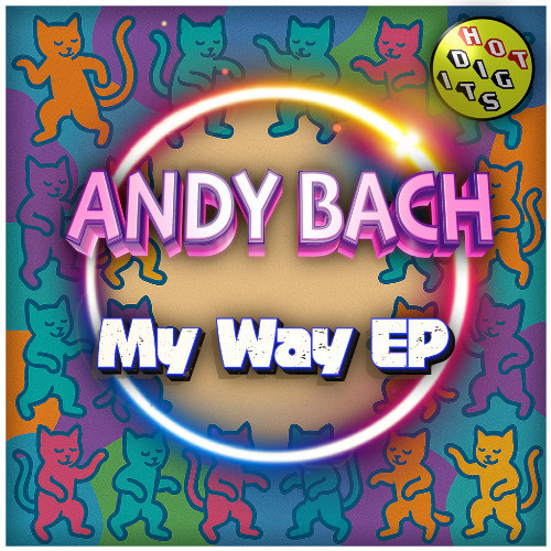 PREMIERE: Andy Bach - Do It To Me (Extended Dub Mix) [Hot Digits]