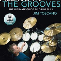 download EPUB 💔 Filling in the Grooves: The Ultimate Guide to Drum Fills, Book & Onl
