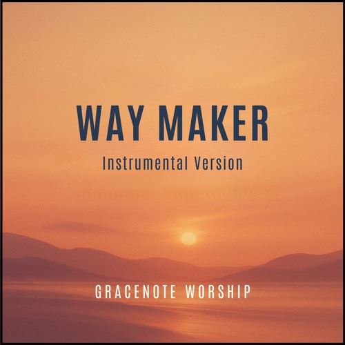 Stream Way Maker (Instrumental Version) [feat. Basil M Jose] by ...