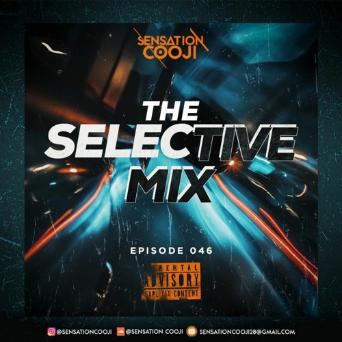 THE SELECTIVE MIX 046