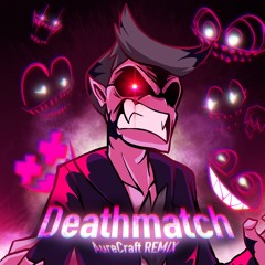 Deathmatch [AureCraft REMIX] ||| Friday Night Funkin': Corruption