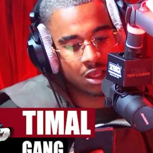 Stream Timal "Gang" #PlanteRap by planète rap | Listen online for free on  SoundCloud
