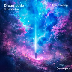 Dreamcode - This Feeling