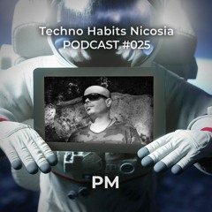 THN Podcast 025 - PM(3xA Music)