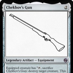 Chekhov's Choppa