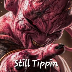 Still Tippin (prod. Danielwsp)