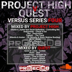 Versus Series Four: Project High V Quest