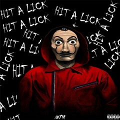 HIT A LICK