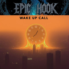 Wake Up Call
