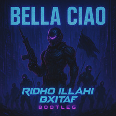 BECKY G - BELACIAO (RIDHO ILLAHI & DXITAF BOOTLEG)