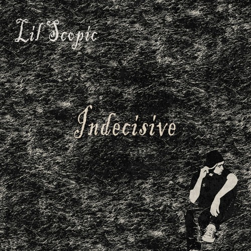 Indecisive (Prod.Dan Darmawan)