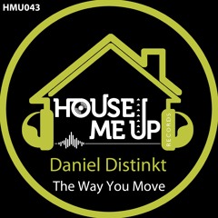 Daniel Distinkt - The Way You Move