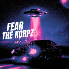 Fear The Korpz 8