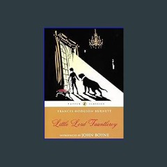 #^Download 📖 Little Lord Fauntleroy (Puffin Classics) #P.D.F. DOWNLOAD^