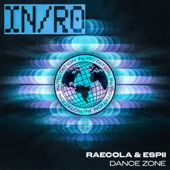 RaeCola & Espii - Dance Zone