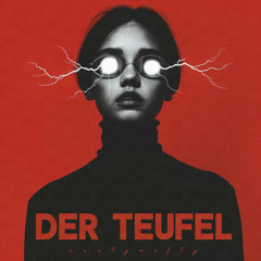 DER TEUFEL [Alignment / Amstra / IN VERRUF...]