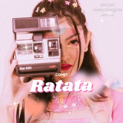 COMET - Ratata (Original Mix)
