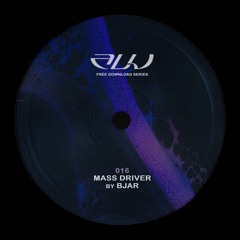 Bjar - Mass Driver [AFD016] | Free Download