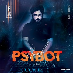 E U P H O R I A - Episode 012 | Noob Psybot