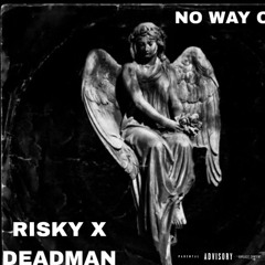 Risky- No Way OG VERSION.m4a