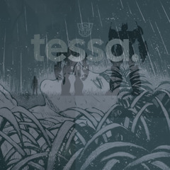 TESSA (L.U.X. REMIX)