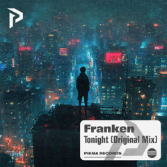 Franken (KOR) - Tonight (Original Mix)