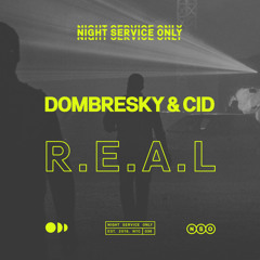 Dombresky, CID - R.E.A.L