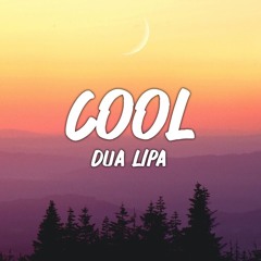 Dua Lipa - Cool (Steve Mcphail Remix )