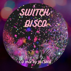 Switch Disco