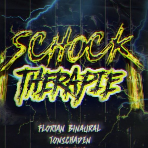 Florian Binaural - Schocktherapie 24/7/21 [FREE DOWNLOAD]