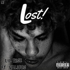 “Lost!” Ft. Valious