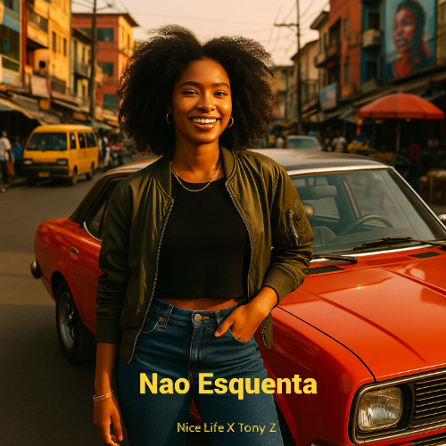 Nice life - Nao Esquenta