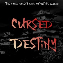 Cursed Destiny 22 - Die
