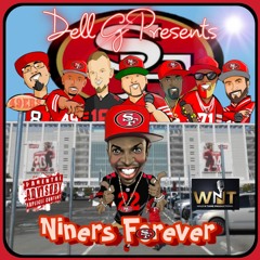 03 Dell G - Must Be A Niner (f: Dave Canal, Fourty9erdude, Supa, Jayanna)