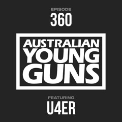 Australian Young Guns | Episode 360 | U4ER