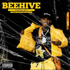 Famous Dex - Beehive (Prod. By PoloBoyShawty)