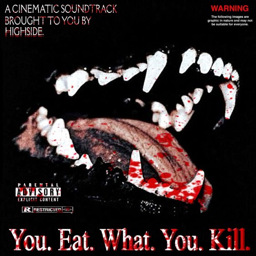 YOU EAT WHAT YOU KILL (FULL TAPE)