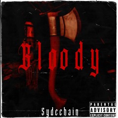 BLOODY [  Free DL  ]