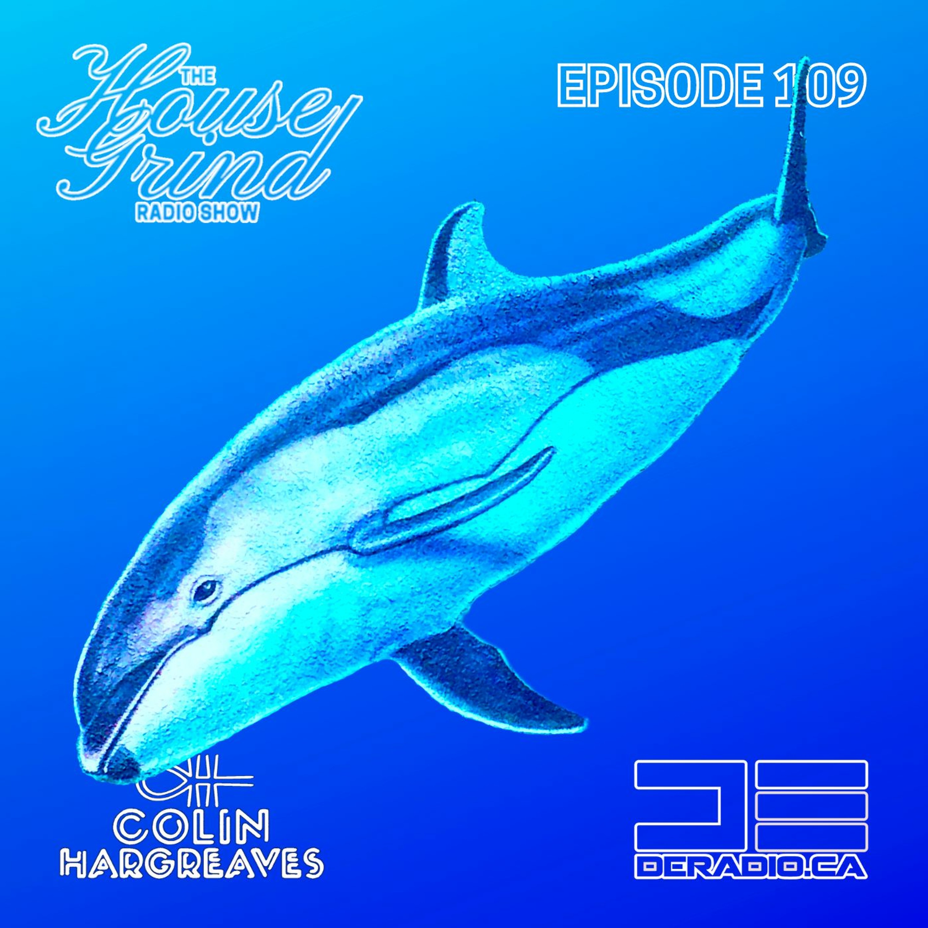 House Grind Radio Show