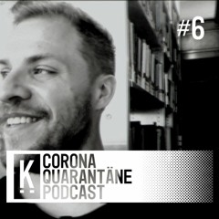 Nicola Koch | Kapitel-Corona-Quarantäne-Podcast #06