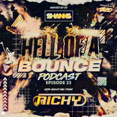 Richy -HELL OF A BOUNCE PODCAST MIX