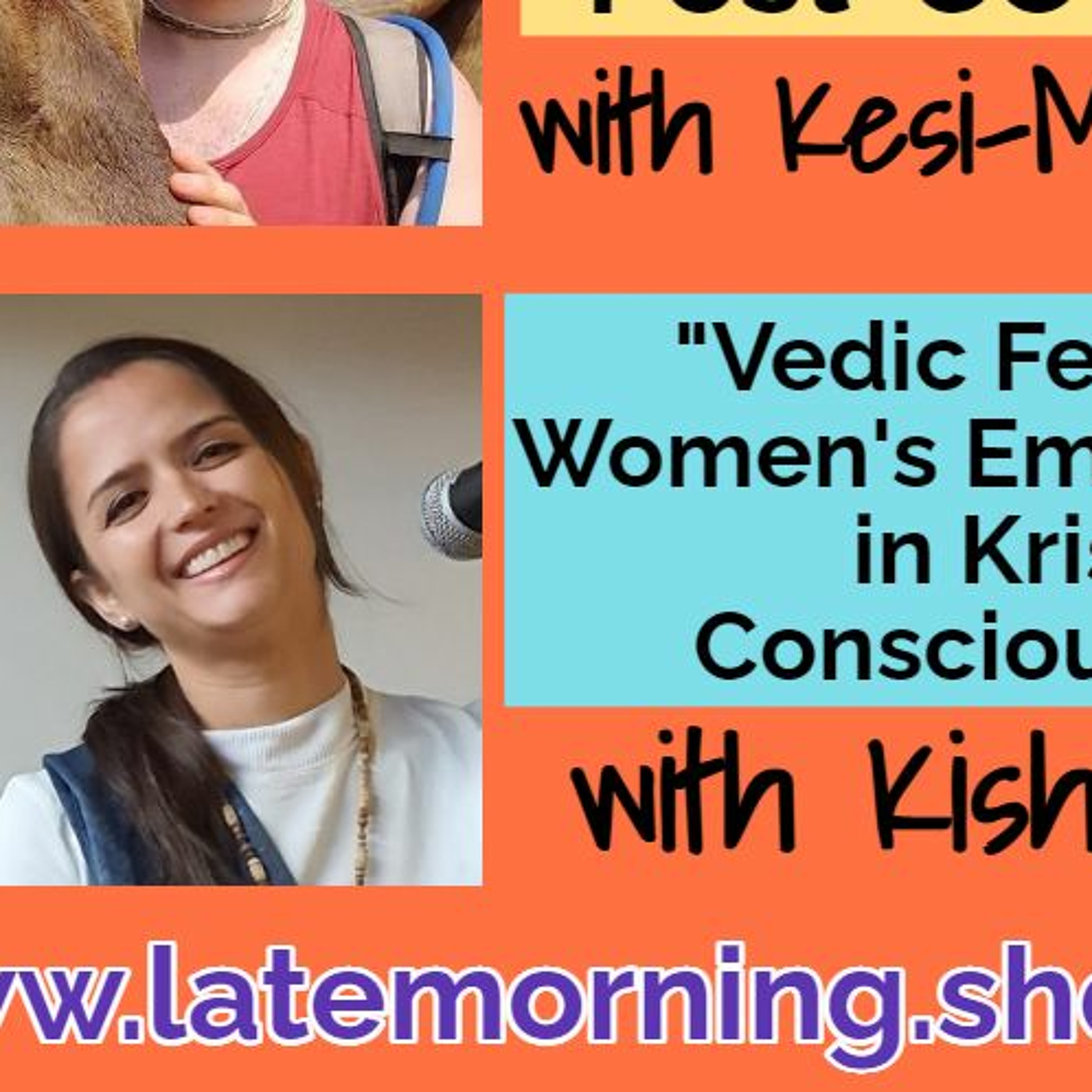 Ep. #047 | Vedic Feminism: Women's Empowerment In Krishna Consciousness | Feat. Kishori Jani