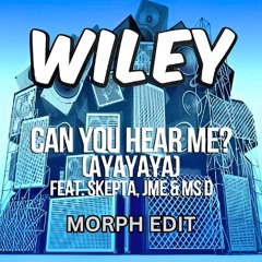 Can You Hear Me? (MORPH)