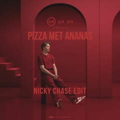Pizza Met Ananas (Nicky Chase Edit)(Copyright Filter & Free Download)