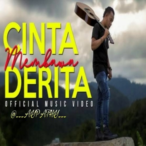 Cinta Membawa Derita - Andra Respati x ENC DJ Kadarella [DJ Uutun gc] B Funk