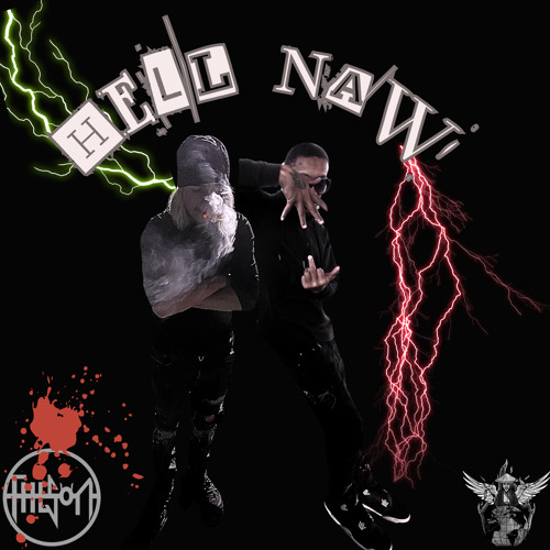 Cheecho Paris x Kylo Theson “Hell Naw”