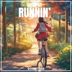 Murphy - runnin' [Outertone Release]