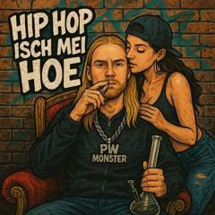 Hip Hop Isch mei hoe. Sie macht mich froh