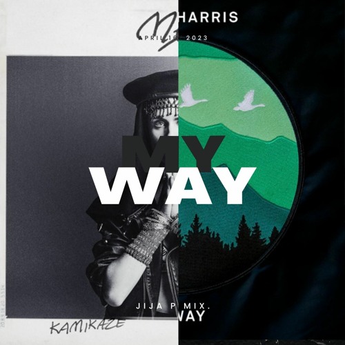 Forvirrede Kalksten kæde Stream My Way (Sped up) - Calvin Harris x MØ by Jija P. | Listen online for  free on SoundCloud