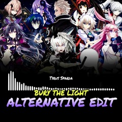 Bury The Light (Alternative Edit)